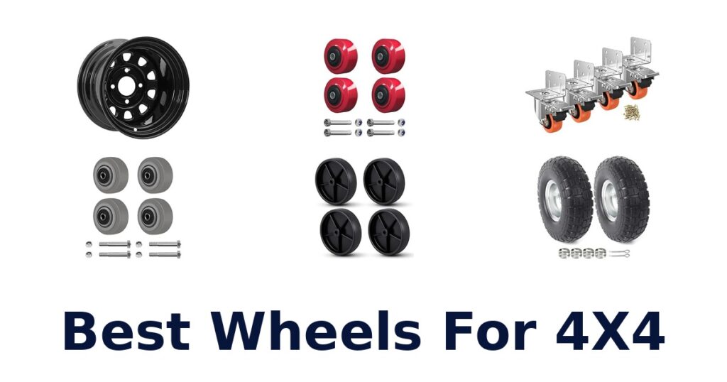 Best Wheels For 4X4