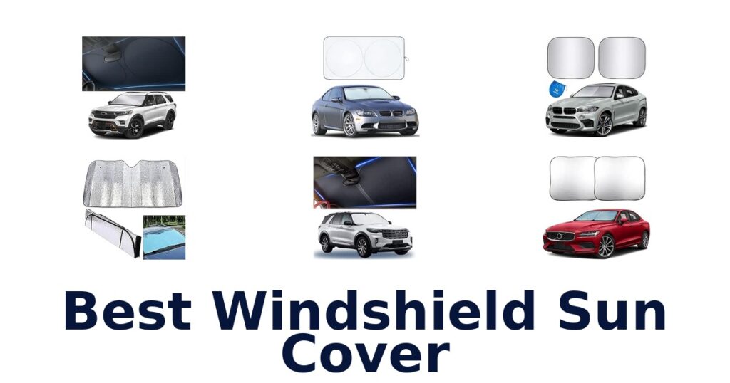 Best Windshield Sun Cover