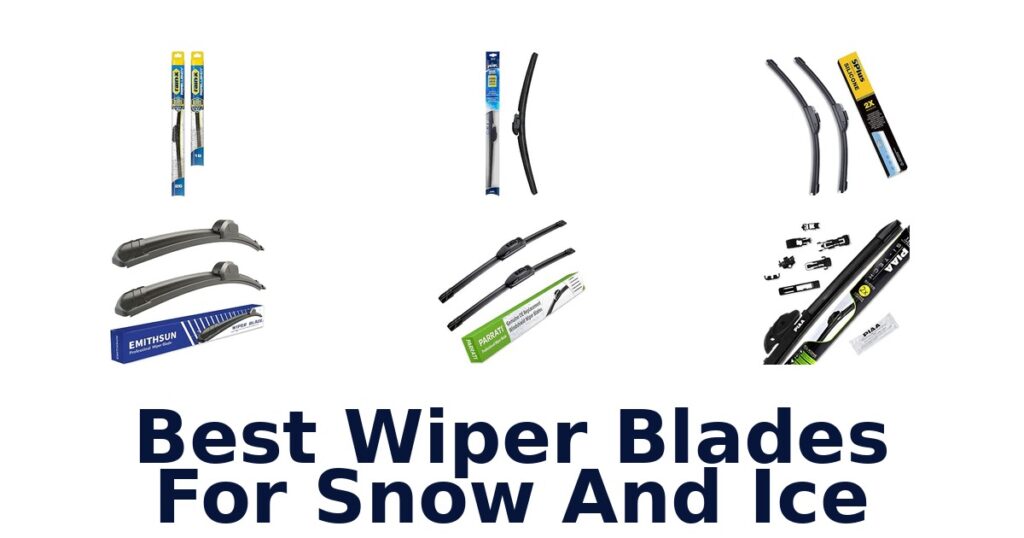 Best Wiper Blades For Snow And Ice