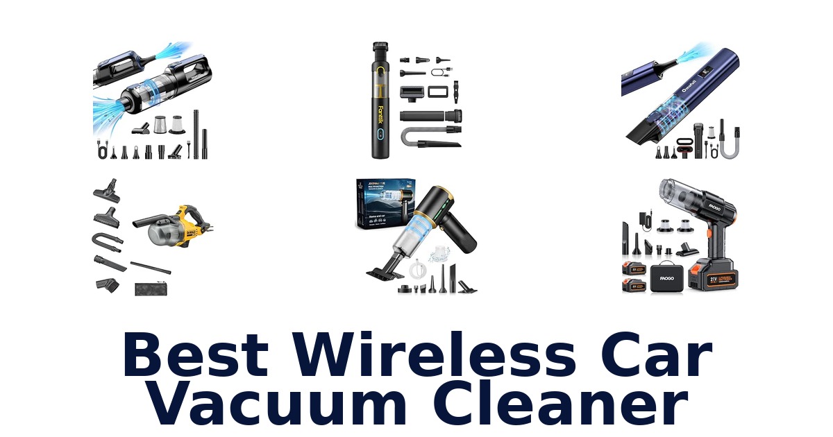 Best Wireless Car Vacuum Cleaner