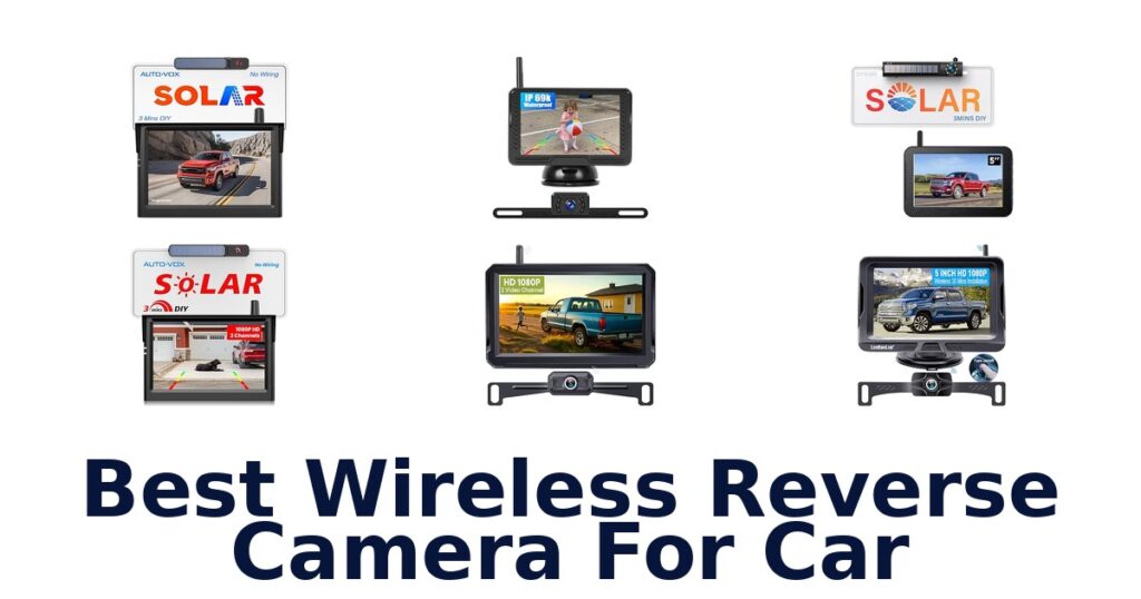 Best Wireless Reverse Camera For Car