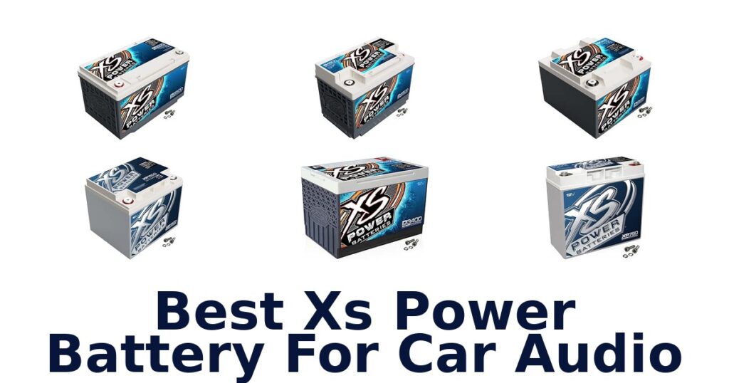 Best Xs Power Battery For Car Audio