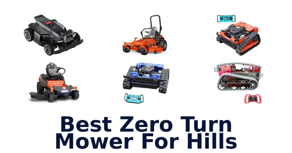 Best Zero Turn Mower For Hills