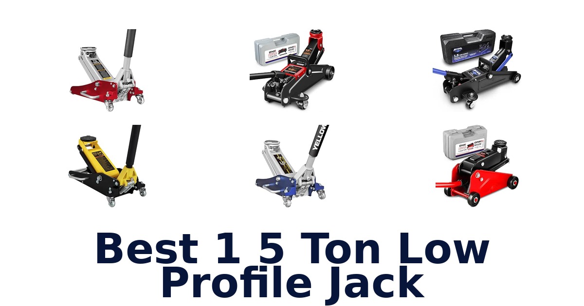 Best 1 5 Ton Low Profile Jack