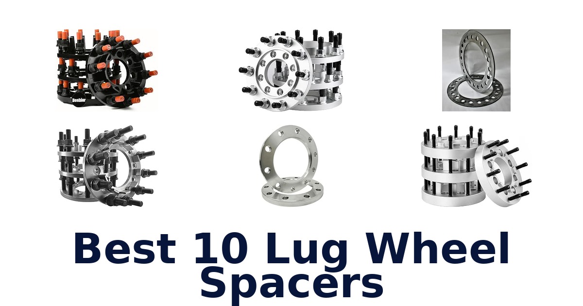 Best 10 Lug Wheel Spacers