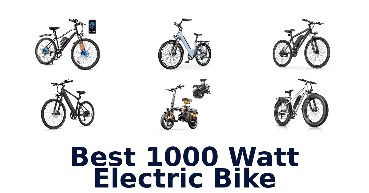 Best 1000 Watt Electric Bike