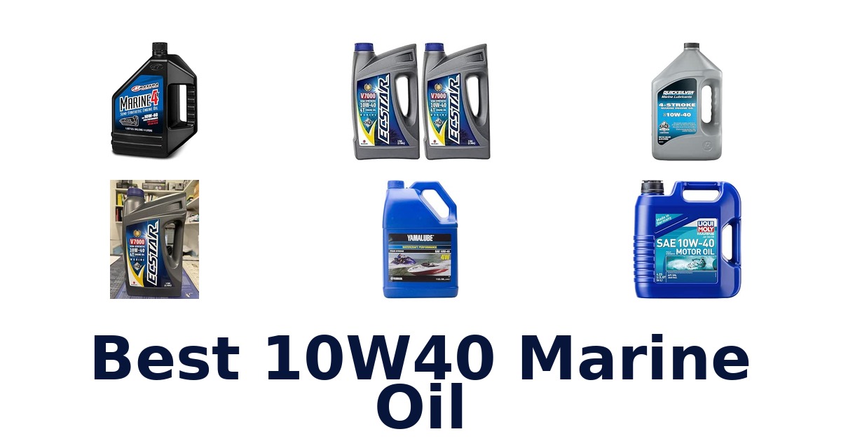 Best 10W40 Marine Oil