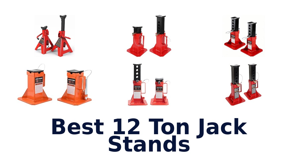 Best 12 Ton Jack Stands