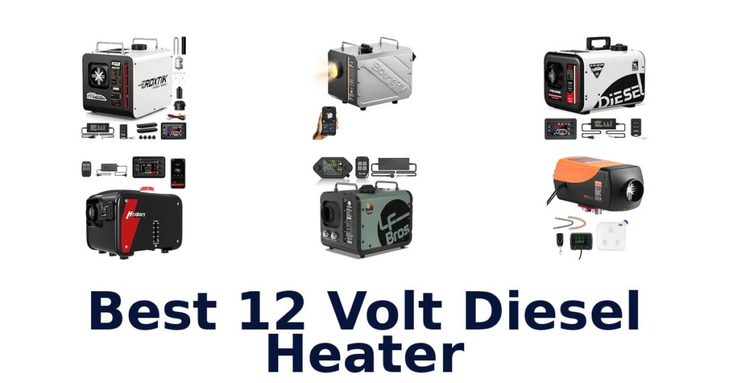 Best 12 Volt Diesel Heater