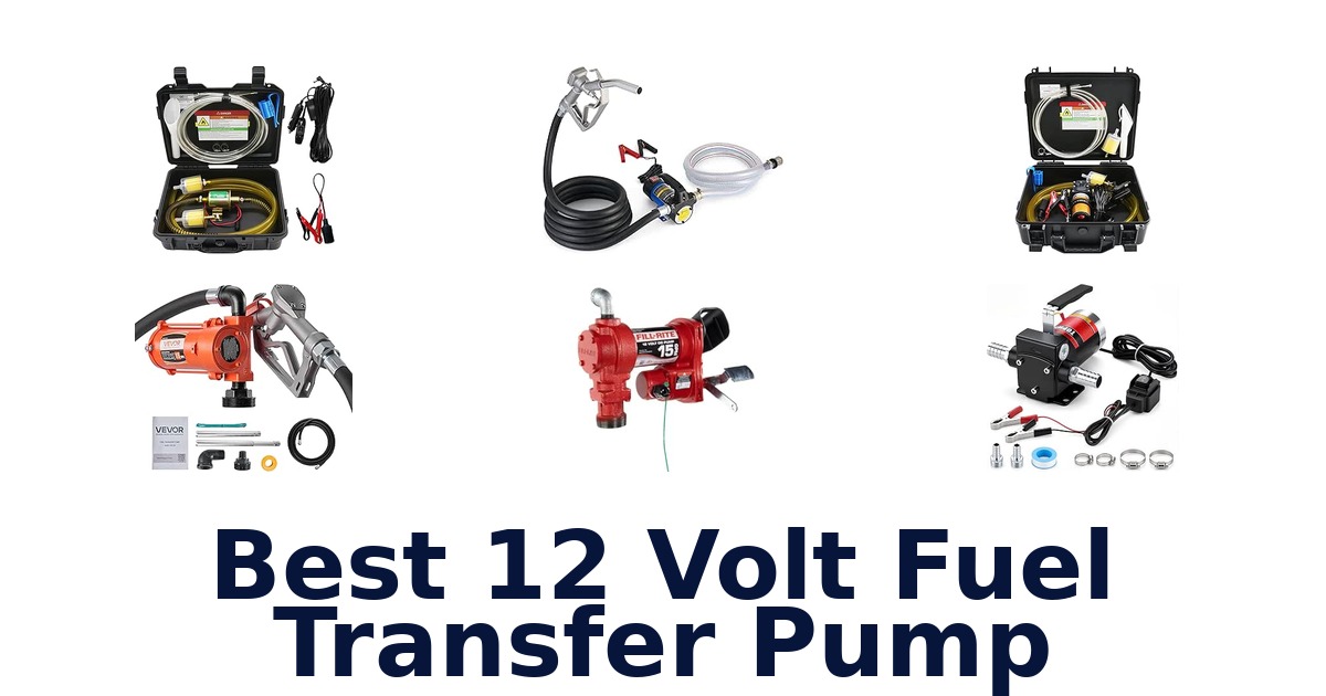 Best 12 Volt Fuel Transfer Pump