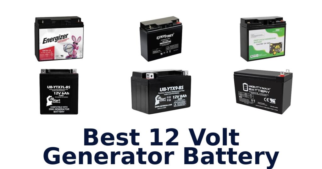 Best 12 Volt Generator Battery