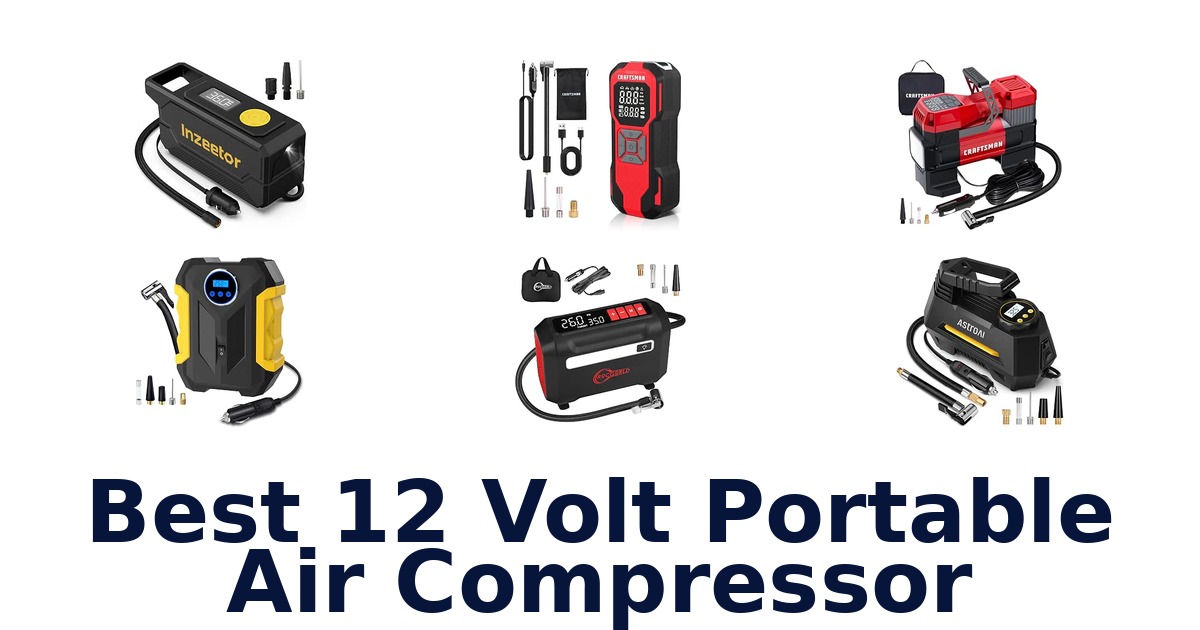 Best 12 Volt Portable Air Compressor