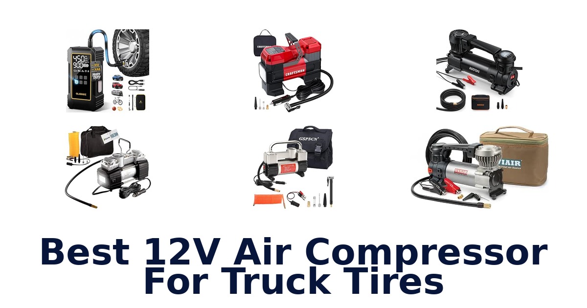 Best 12V Air Compressor For Truck Tires