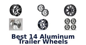 Best 14 Aluminum Trailer Wheels
