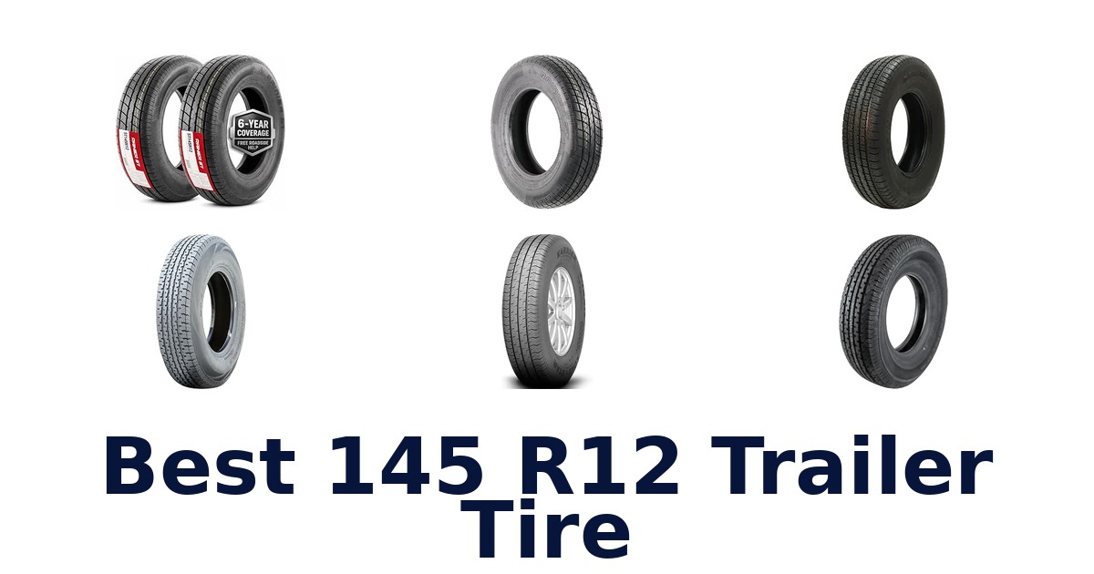 Best 145 R12 Trailer Tire