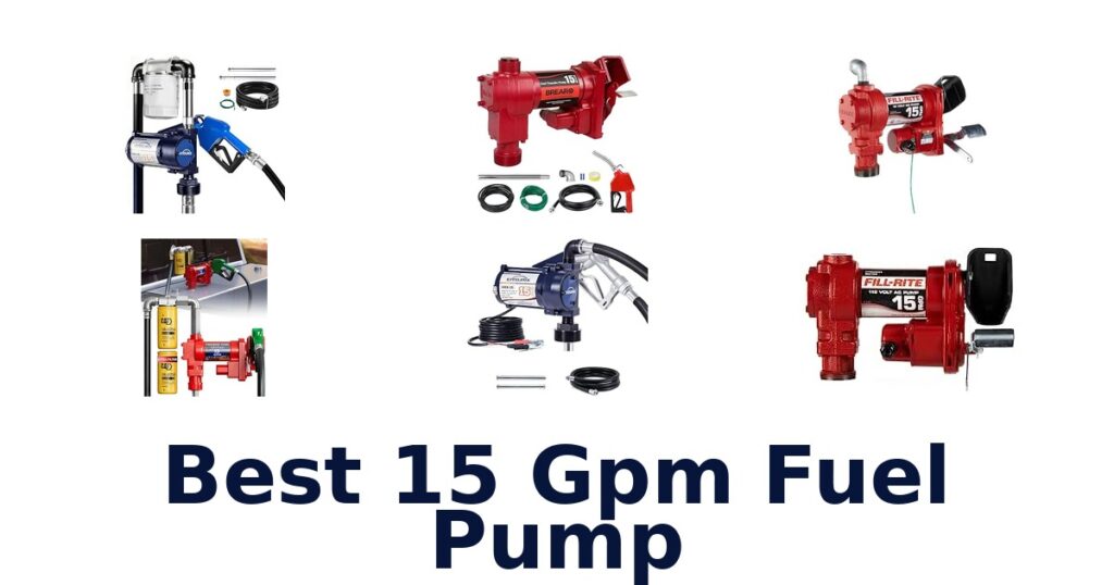 Best 15 Gpm Fuel Pump