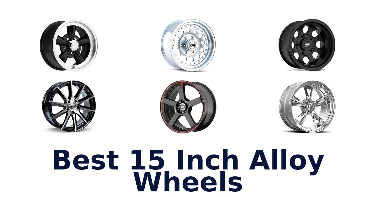 Best 15 Inch Alloy Wheels