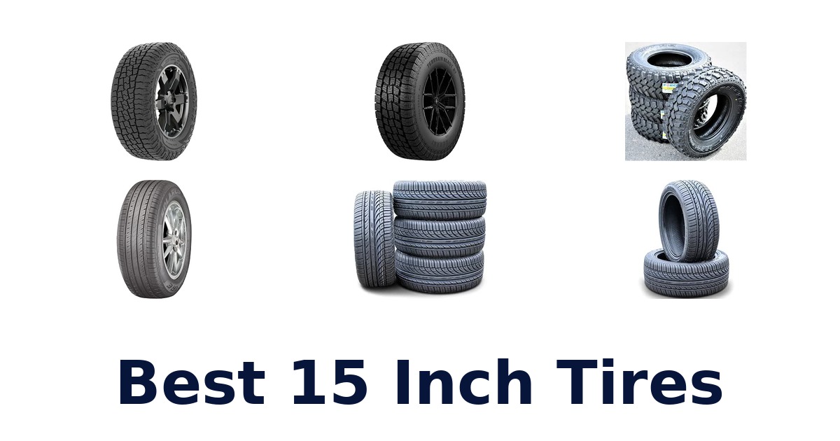 Best 15 Inch Tires