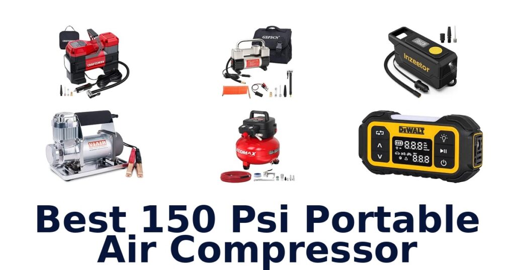 Best 150 Psi Portable Air Compressor