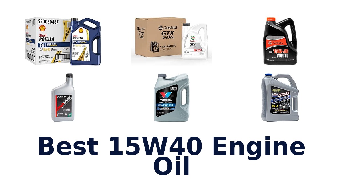 Best 15W40 Engine Oil