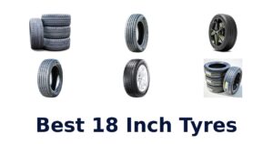 Best 18 Inch Tyres