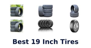 Best 19 Inch Tires