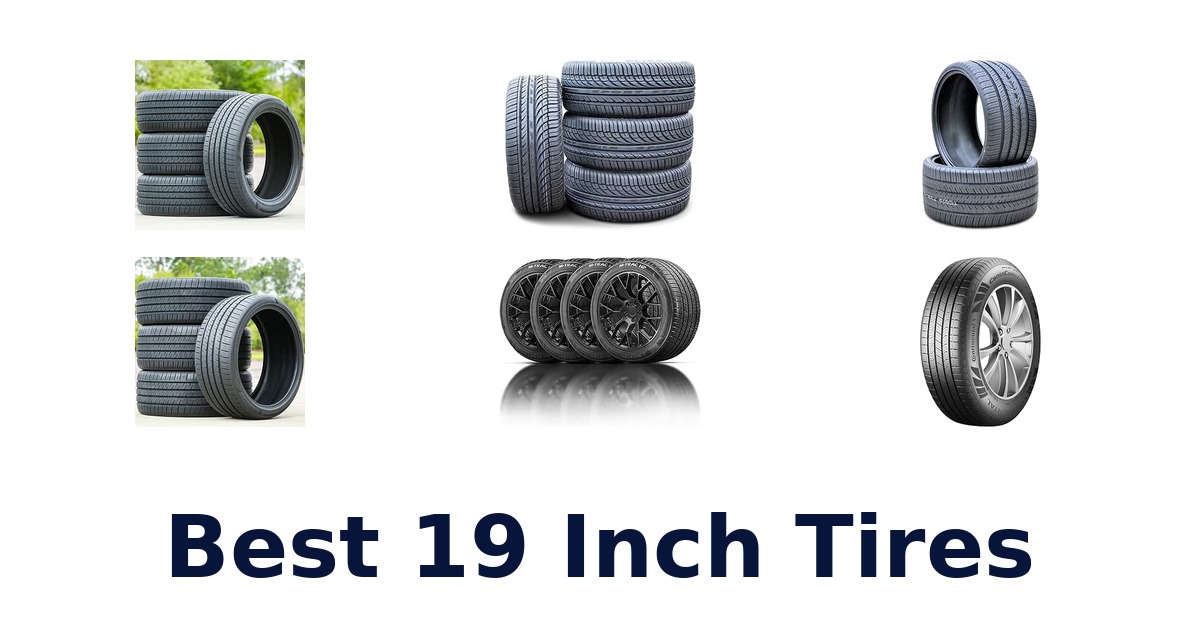 Best 19 Inch Tires