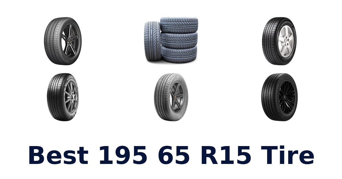 Best 195 65 R15 Tire