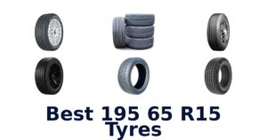 Best 195 65 R15 Tyres