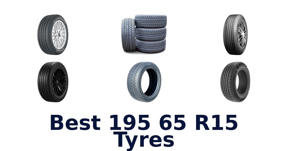 Best 195 65 R15 Tyres