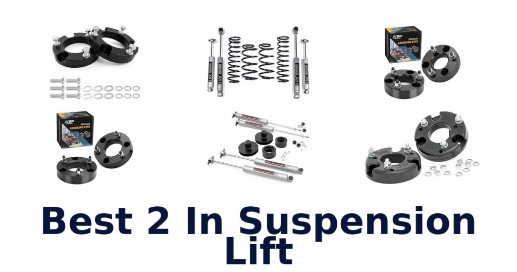 Best 2 In Suspension Lift