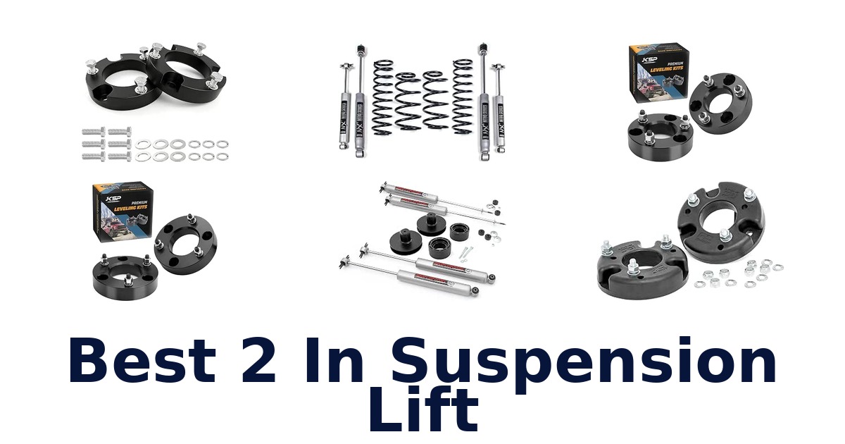Best 2 In Suspension Lift