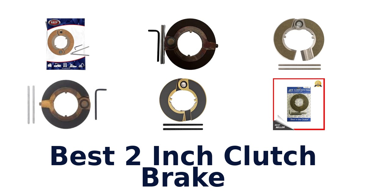 Best 2 Inch Clutch Brake
