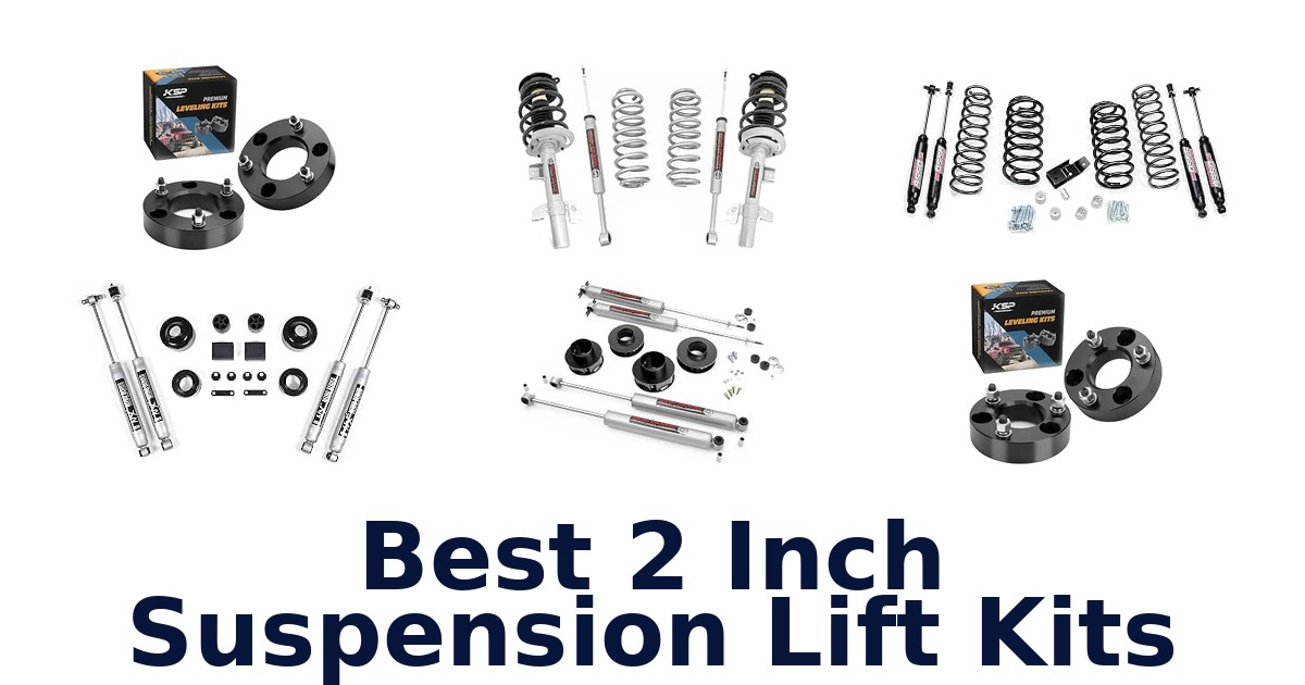 Best 2 Inch Suspension Lift Kits