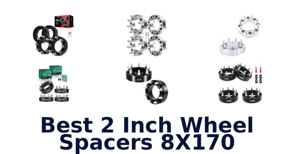 Best 2 Inch Wheel Spacers 8X170