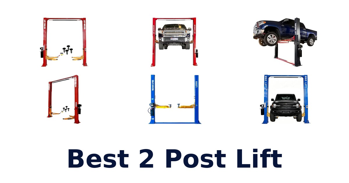 Best 2 Post Lift