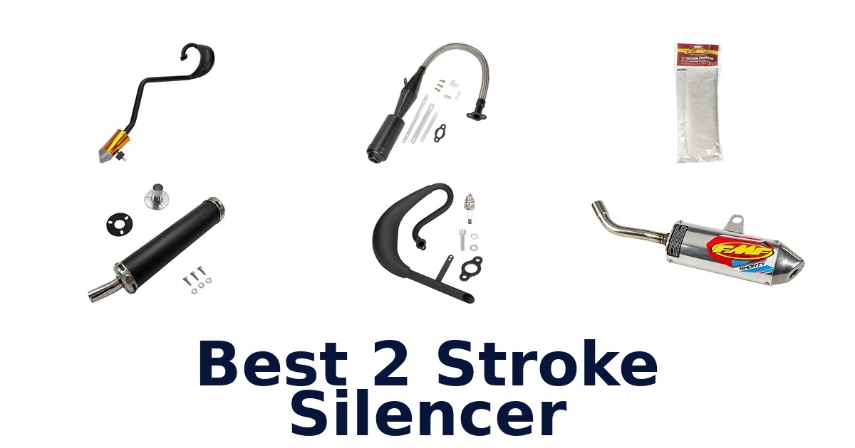 Best 2 Stroke Silencer
