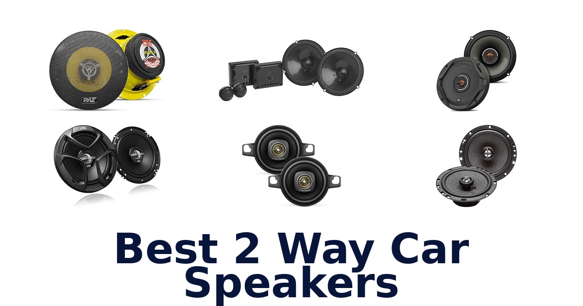 Best 2 Way Car Speakers