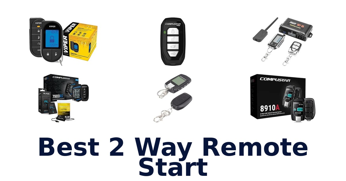 Best 2 Way Remote Start