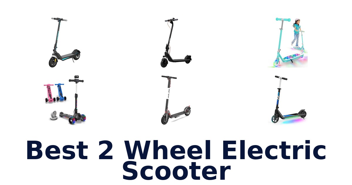 Best 2 Wheel Electric Scooter
