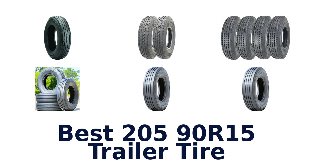 Best 205 90R15 Trailer Tire