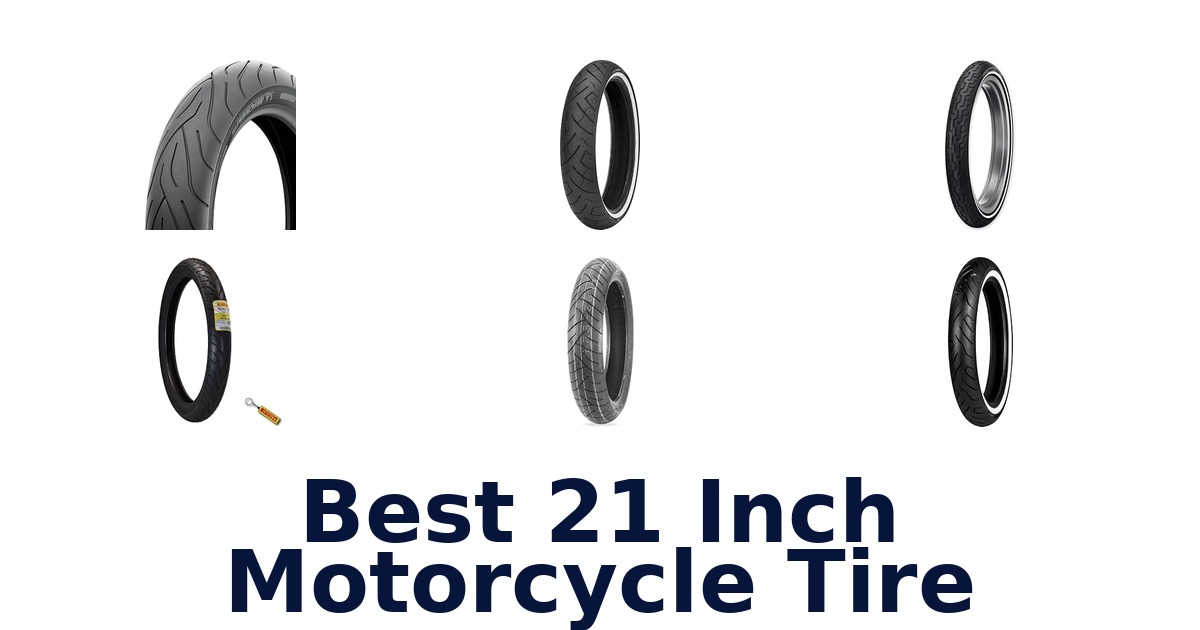 Best 21 Inch Motorcycle Tire