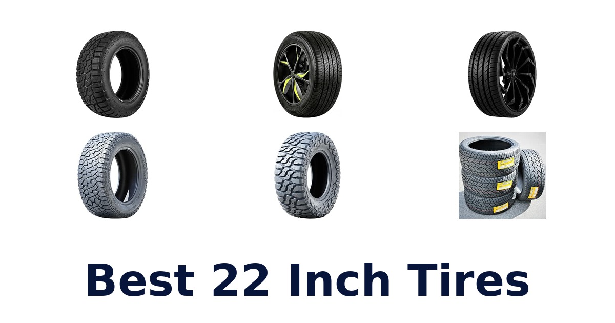 Best 22 Inch Tires