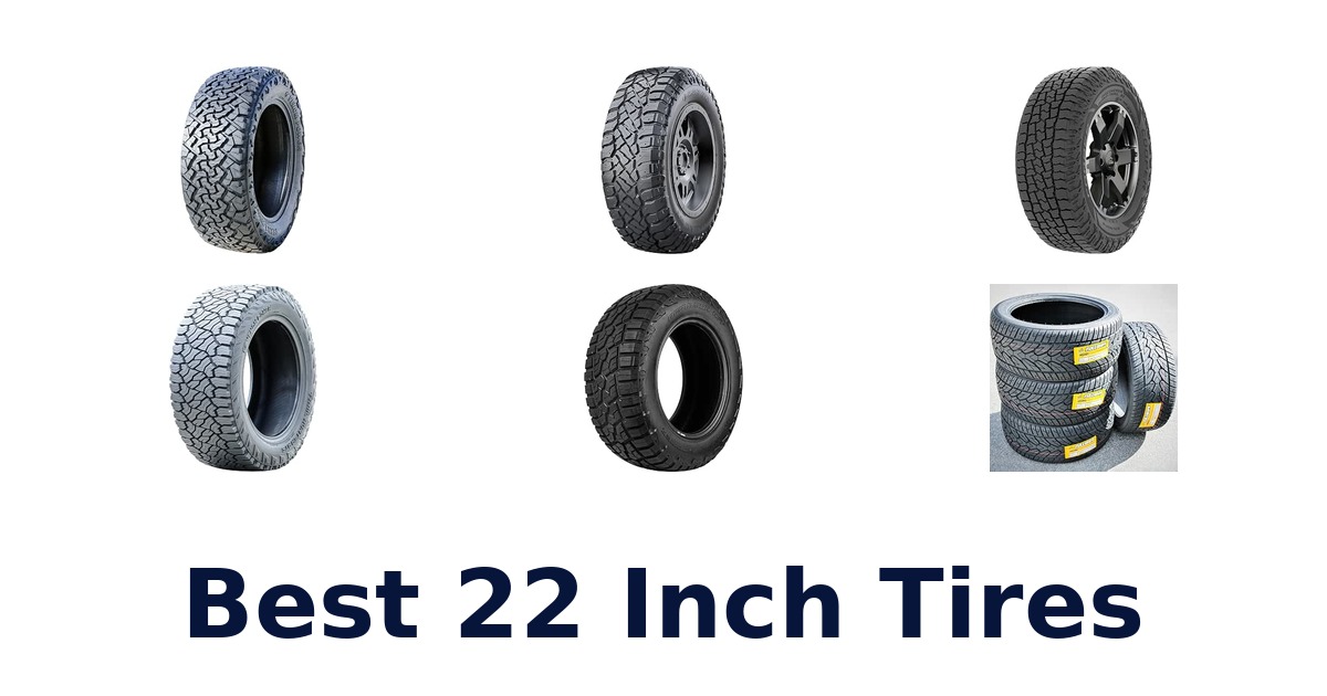 Best 22 Inch Tires