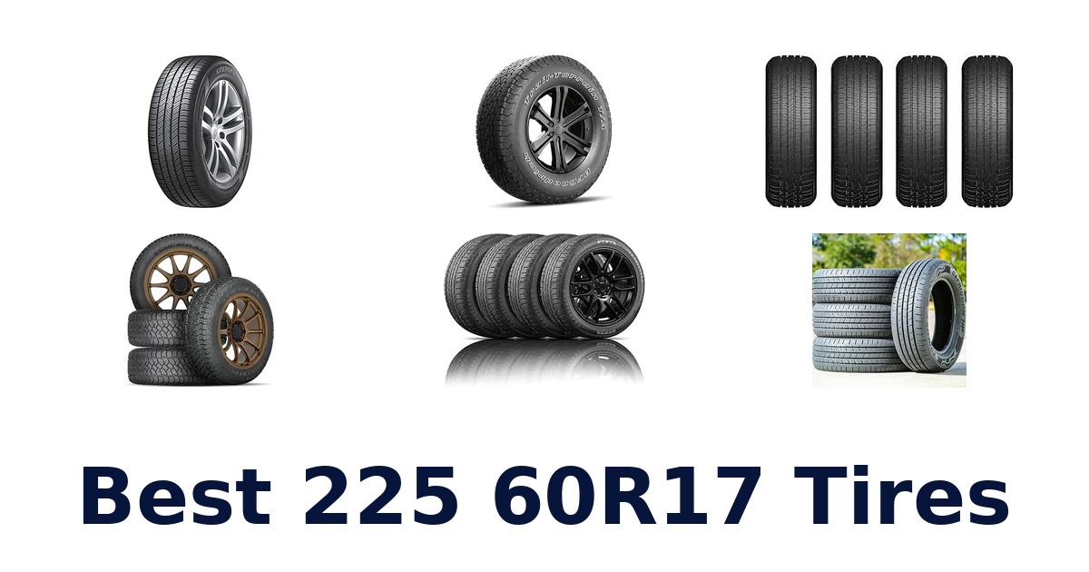 Best 225 60R17 Tires