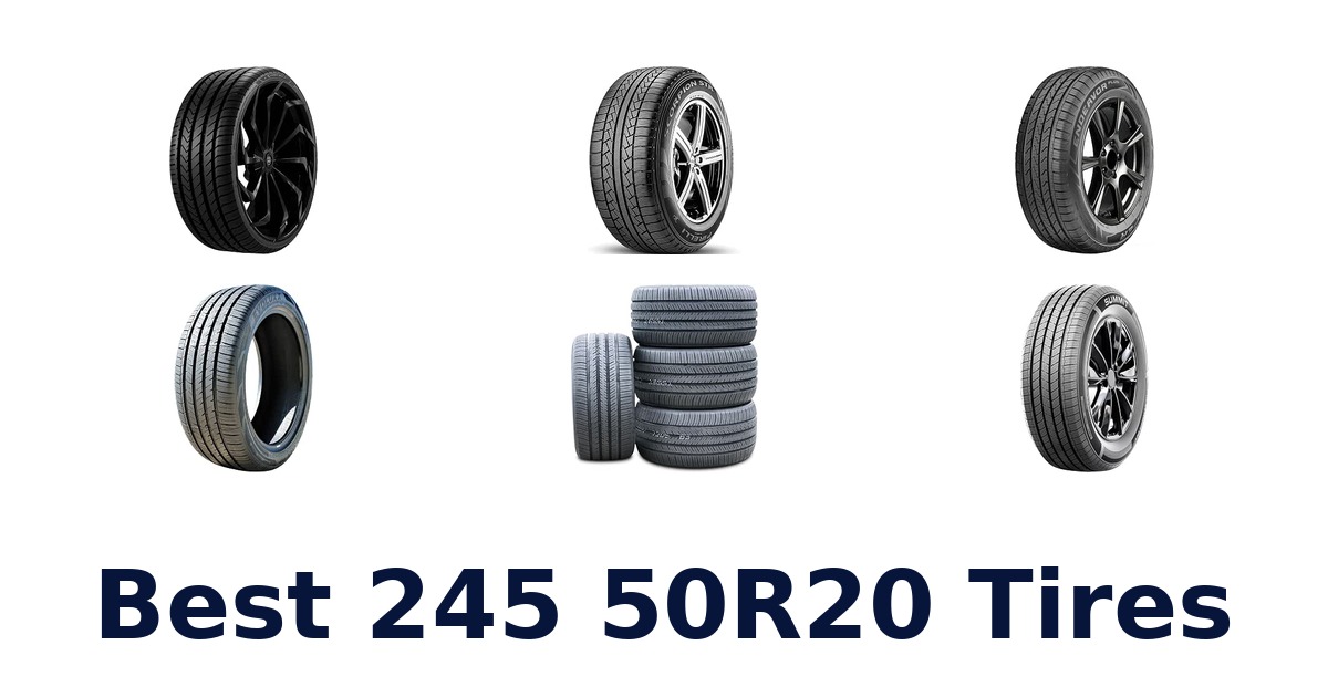 Best 245 50R20 Tires