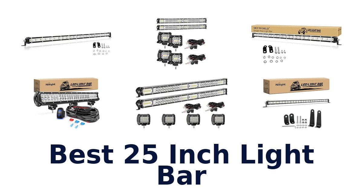 Best 25 Inch Light Bar