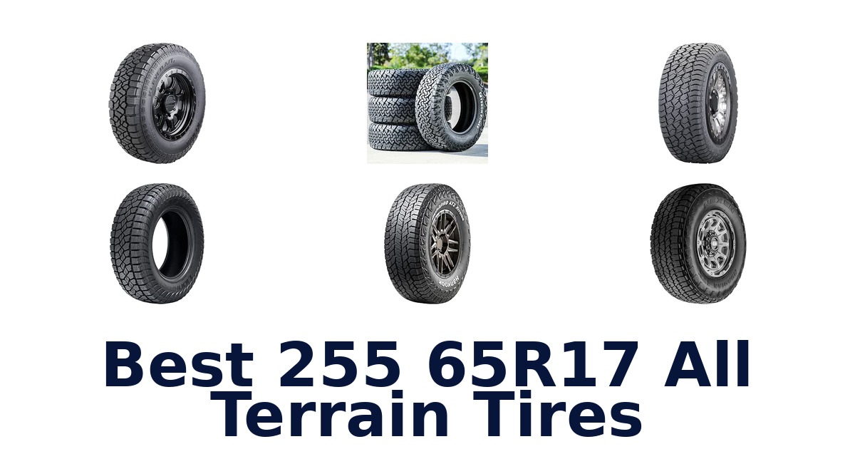 Best 255 65R17 All Terrain Tires