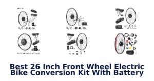 Best 26 Inch Front Wheel Electric Bike Conversion Kit With Battery