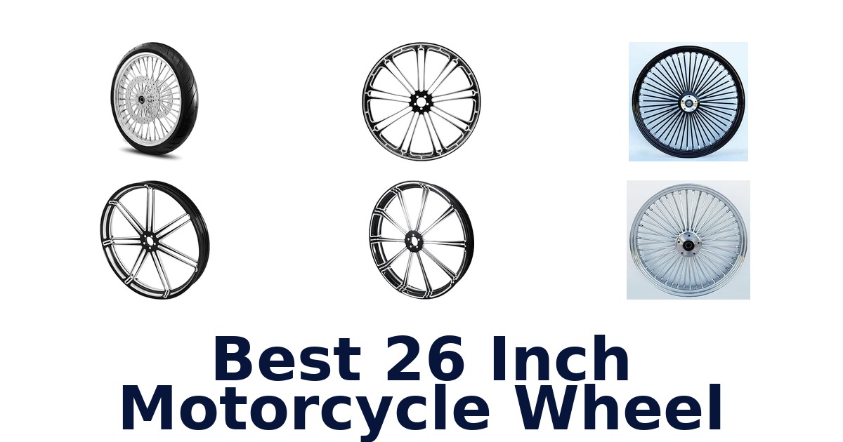 Best 26 Inch Motorcycle Wheel
